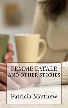 Paperback FEMME FATALE and other stories Book