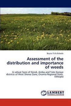 Paperback Assessment of the distribution and importance of weeds Book