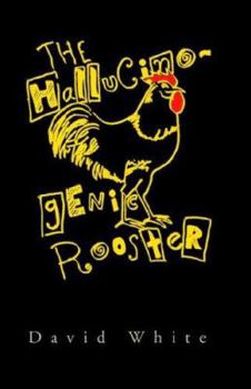 Paperback The Hallucinogenic Rooster Book
