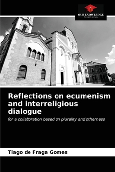 Paperback Reflections on ecumenism and interreligious dialogue Book