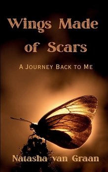 Paperback Wings Made of Scars: A Journey Back to Me Book