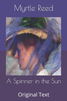 A Spinner in the Sun: Original Text