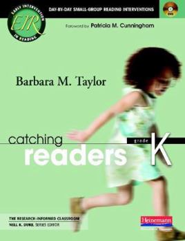 Paperback Catching Readers, Grade K: Day-By-Day Small-Group Reading Interventions [With DVD] Book
