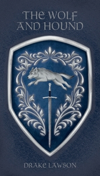 The Wolf and Hound: An Epic Fantasy Adventure (Fall of the Phoenix)