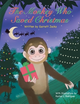 Paperback The Monkey Who Saved Christmas Book