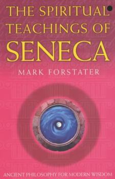 Paperback The Spiritual Teachings of Seneca Book