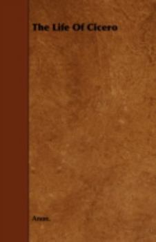 Paperback The Life of Cicero Book