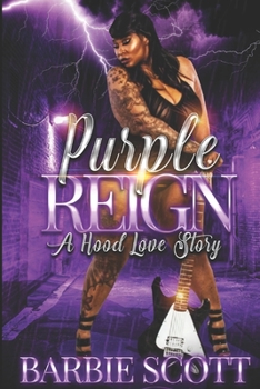 Paperback Purple Reign: A Hood Love Story Book