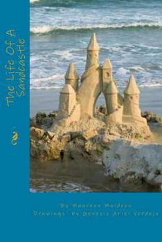 Paperback The Life Of A Sandcastle Book