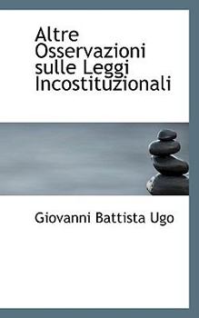 Paperback Altre Osservazioni Sulle Leggi Incostituzionali Book