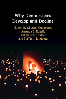 Paperback Why Democracies Develop and Decline Book