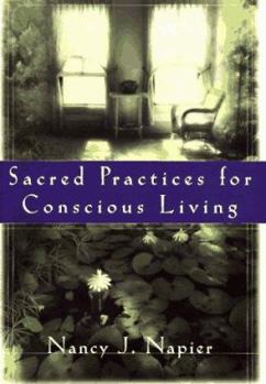 Hardcover Sacred Practices for Conscious Living Book