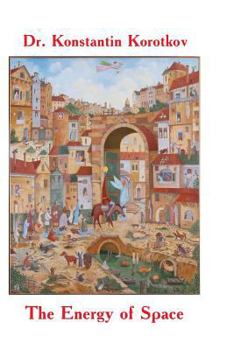 Paperback The Energy of Space Book