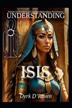 Understanding Isis (Understanding Deities)