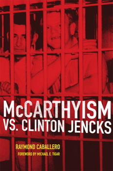 Paperback McCarthyism vs. Clinton Jencks Book