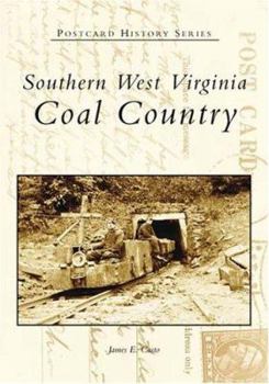 Paperback Southern West Virginia:: Coal Country Book