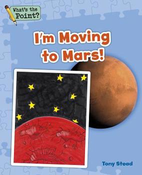 Paperback I'm Moving to Mars! Book