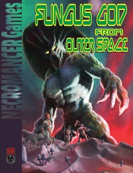 Paperback Fungus God from Outer Space 5e Book