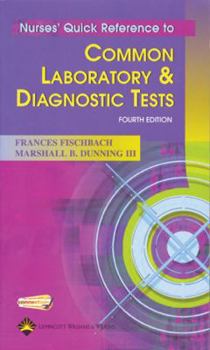 Paperback Nurses' Quick Reference To Common Laboratory & Diagnostic Tests Book