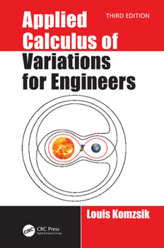 Hardcover Applied Calculus of Variations for Engineers, Third Edition Book