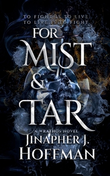 Paperback For Mist and Tar (Alchemight Duology) Book