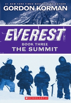 The Summit (Everest, Book 3) - Book #3 of the Everest