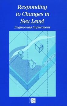 Paperback Responding to Changes in Sea Level: Engineering Implications Book