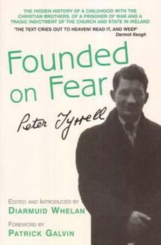 Paperback Founded on Fear: Letterfrack Industrial School, War and Exile Book