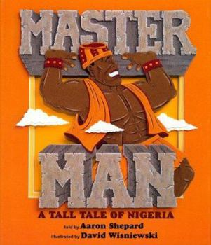 Library Binding Master Man: A Tale of Nigeria Book