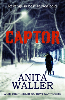 Paperback Captor: A Gripping Thriller You Don't Want to Miss Book