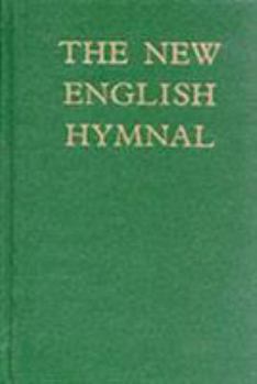 The New English Hymnal (Hymn Book)