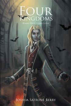 Hardcover Four Kingdoms: Book One: Lord Lito Book