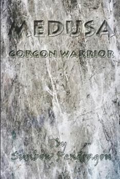 Paperback Medusa: Gorgon Warrior Book