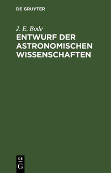 Hardcover Entwurf Der Astronomischen Wissenschaften [German] Book