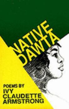 Hardcover Native dawta: Poems Book