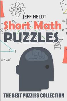 Paperback Short Math Puzzles: Correct Connection Puzzles - The Best Puzzles Collection Book