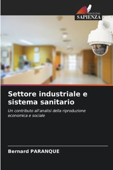 Paperback Settore industriale e sistema sanitario [Italian] Book