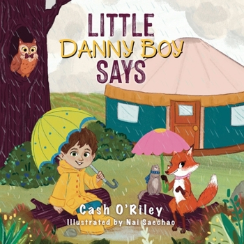 Paperback Little Danny Boy Says Book