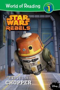 Library Binding Star Wars Rebels: Always Bet on Chopper: Always Bet on Chopper Book