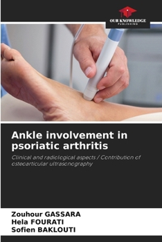 Paperback Ankle involvement in psoriatic arthritis Book