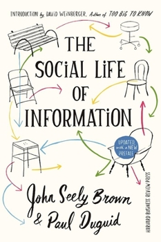 Hardcover The Social Life of Information Book