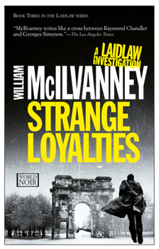 Strange Loyalties - Book #3 of the Jack Laidlaw