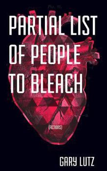 Paperback Partial List of People to Bleach Book