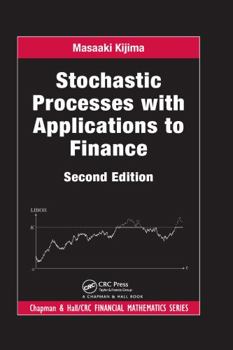 Hardcover Stochastic Processes with Applications to Finance Book
