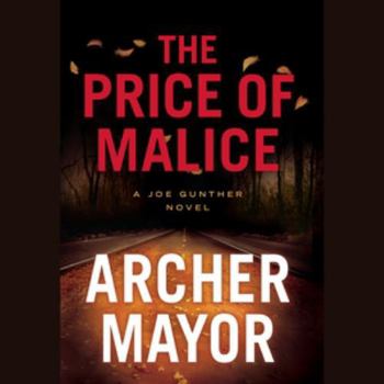 The Price of Malice - Book #20 of the Joe Gunther