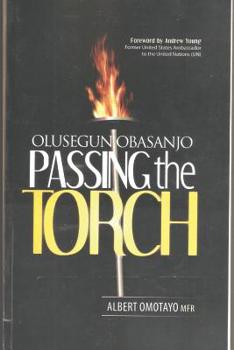 Paperback Olusegun Obasanjo: Passing the Torch Book