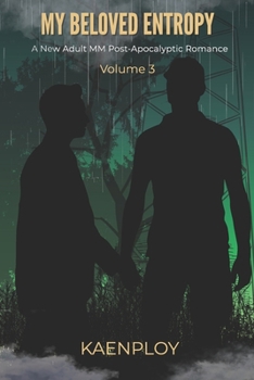 Paperback My Beloved Entropy: Volume 3 Book