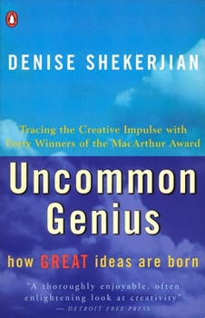 Paperback Uncommon Genius: How Great Ideas Are Born Book