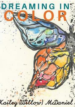 Hardcover Dreaming In Color: An Introductory Colorists Guide To Flawless Formulation Book