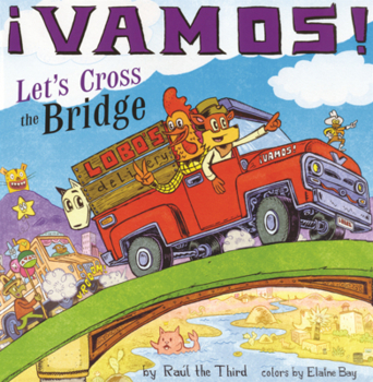 Library Binding Vamos! Let's Cross the Bridge Book
